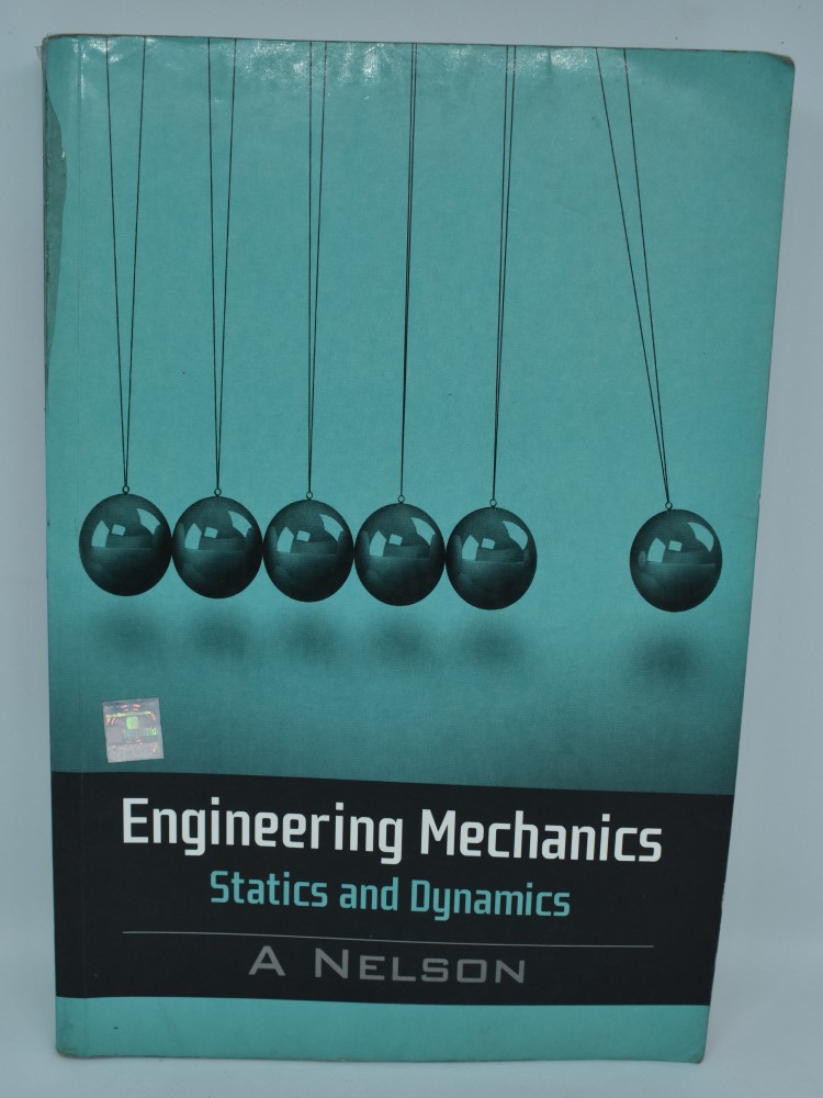 engineering-mechanics-statics-and-dynamics-by-A-Nelson