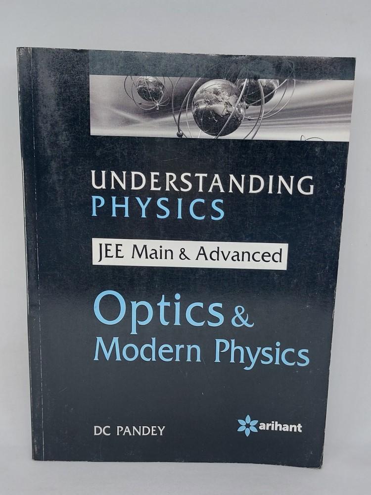 ARIHANT-Understanding-Physics-Optics-Modern-Physics