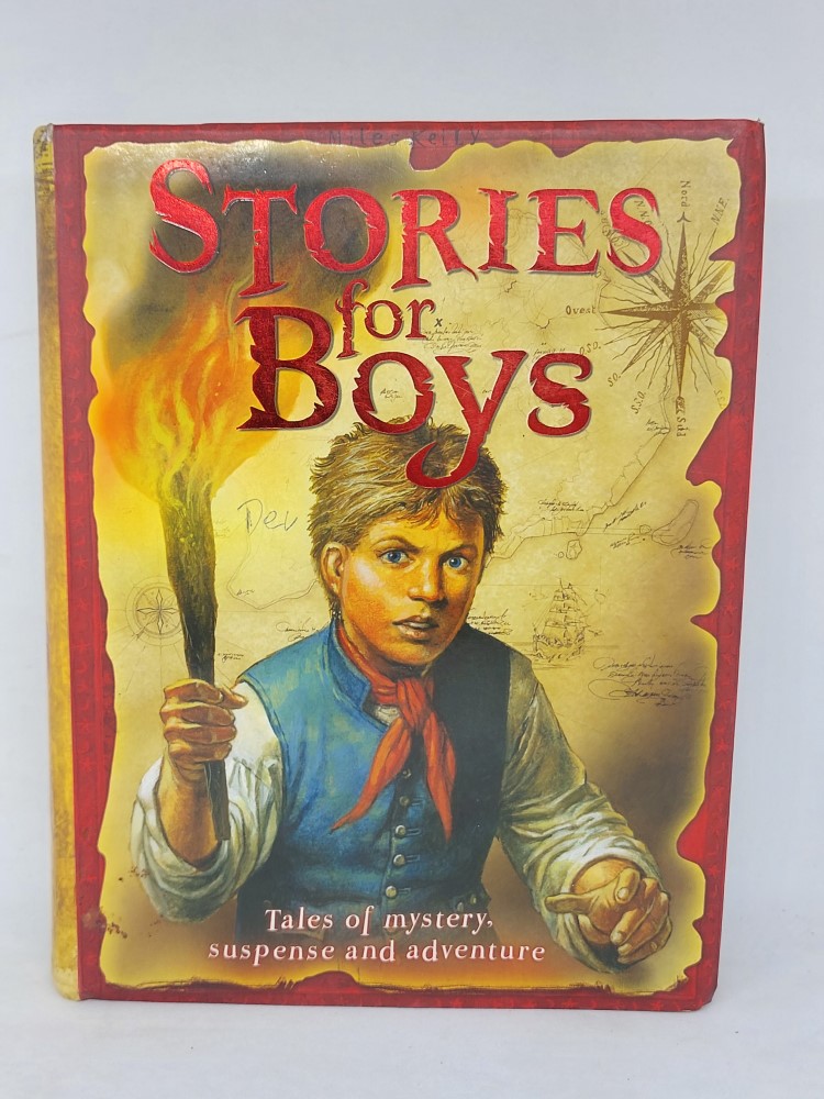 Stories for Boys tales of mystery suspense and adventure