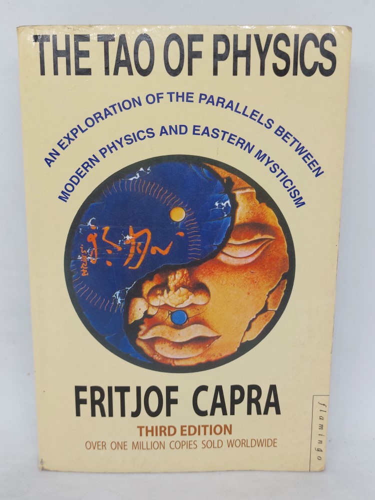 The Tao of physics Third Edition by Fritjof Capra