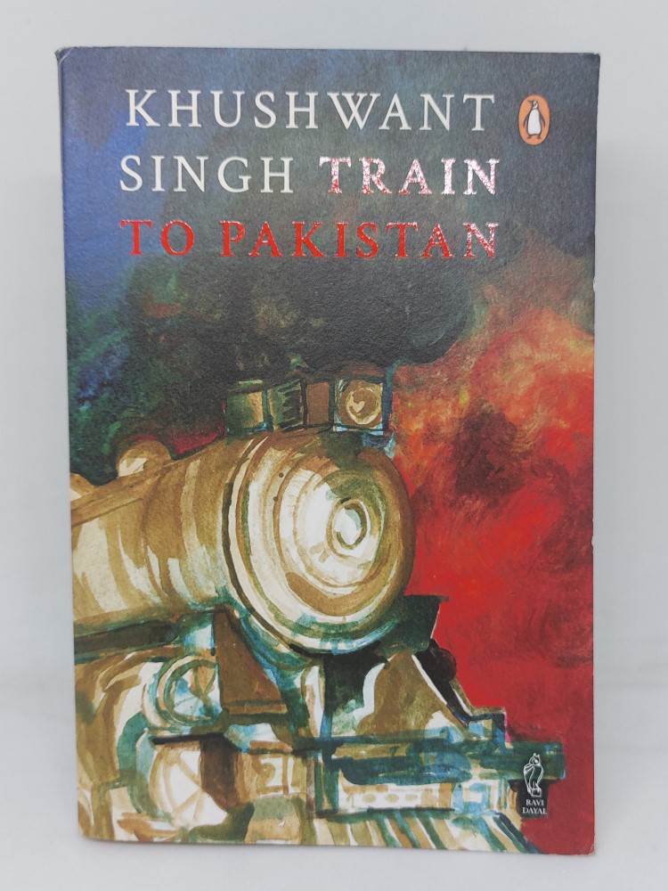 Train to pakistan - khushwant singh