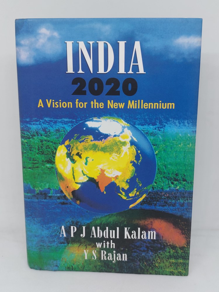 India 2020 by a p j Abdul Kalam with Y S Rajan