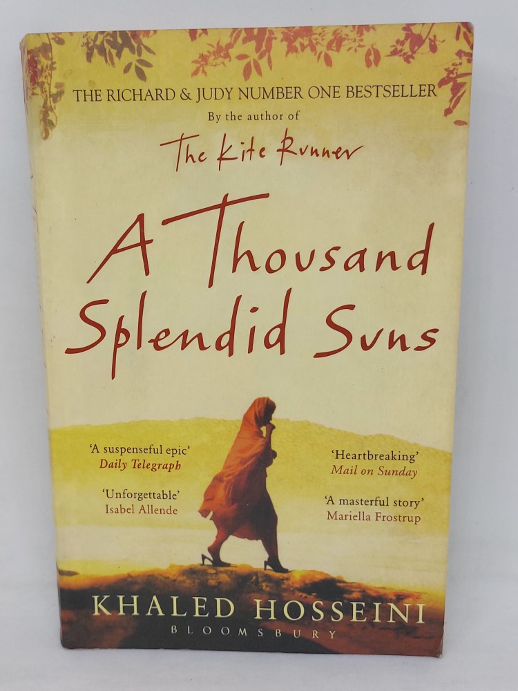 A Thousand Splendid suns by Khaled Hosseini