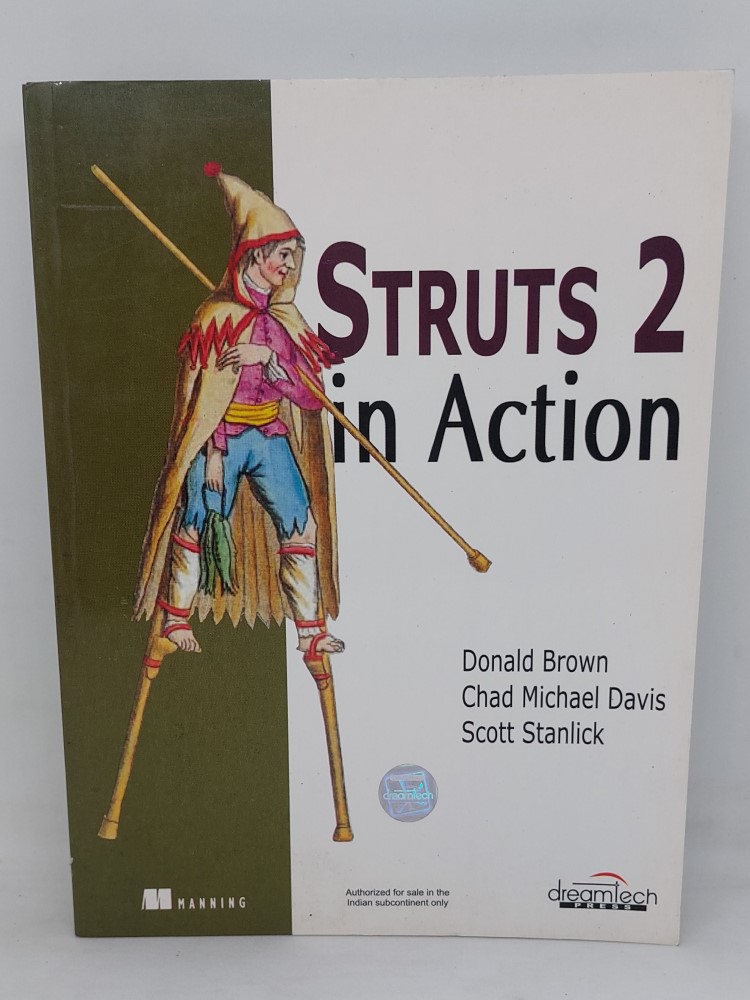 Struts 2 in action by Donal brown chad michael davis
