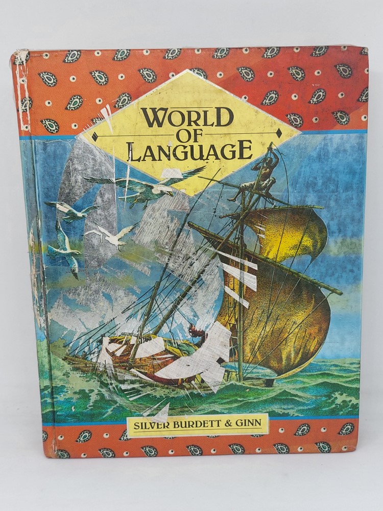 World of language By Silver burdett and ginn