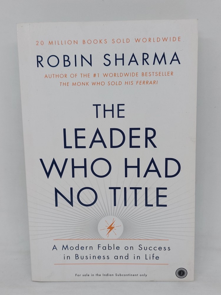 the leader who had no titile by robin sharma