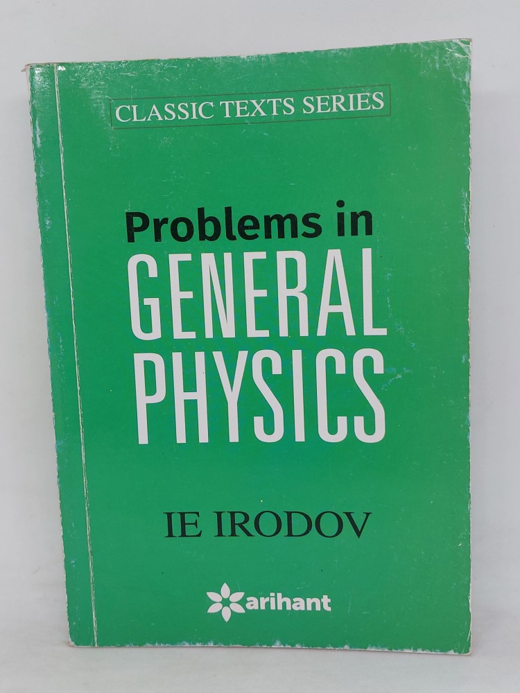 ARIHANT Problems in general physics IE IRODOV