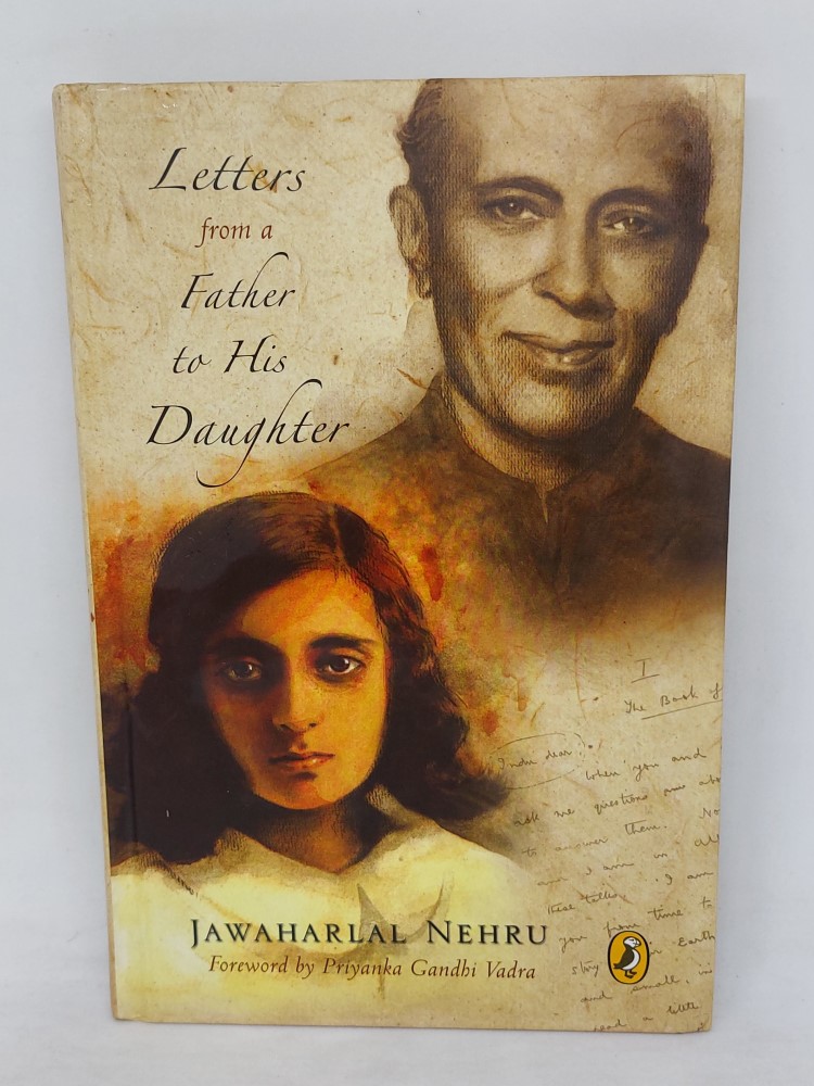 letter from a father to his daughter by jawaharlal nehru