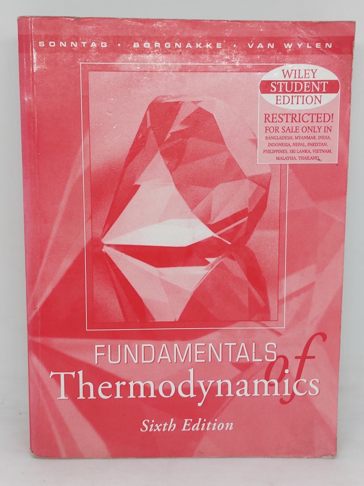 Fundamentals thermodynamics sixth edition by sonntag