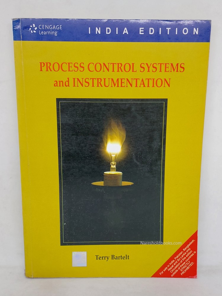 Process control system and instrumentation by terry bartelt