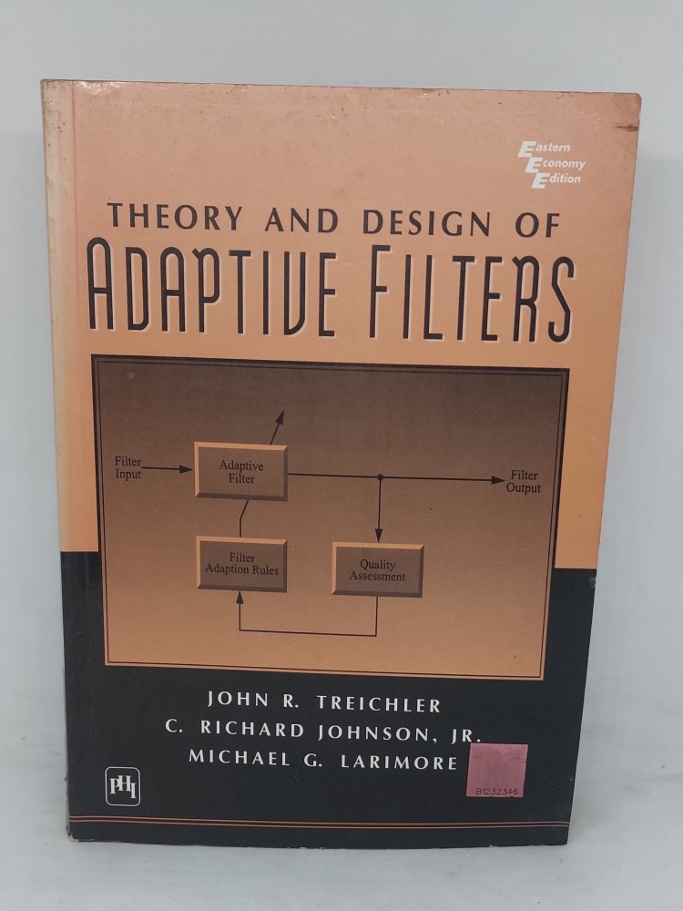 Theory and design of adaptive filters by john r treichler