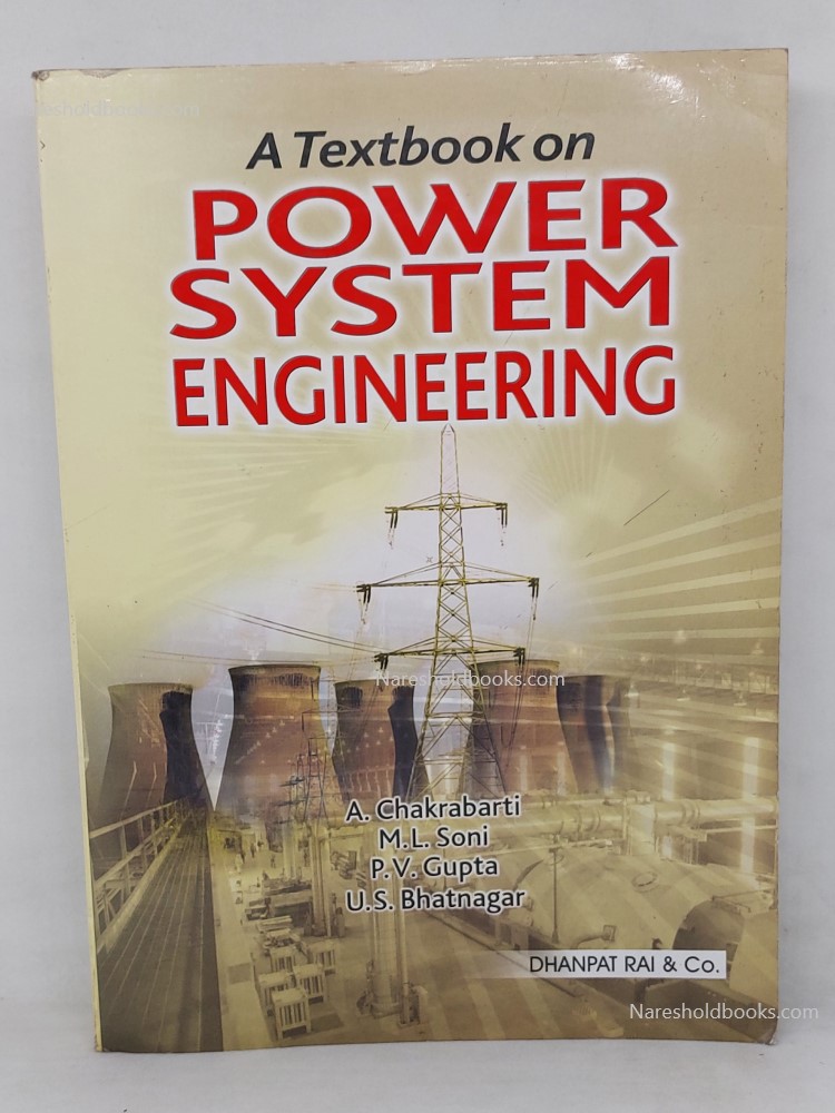 A Textbook On Power System Engineering Chakrabarti soni bhatnagar gupta