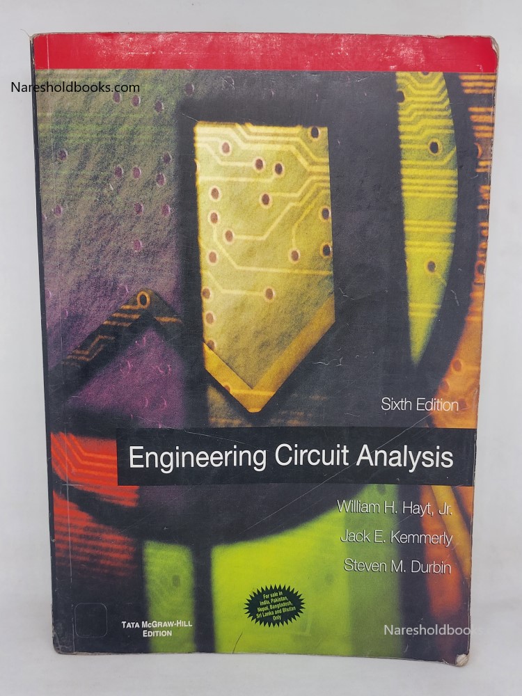 Engineering circuit analysis sixth edition by william hayt. jr.