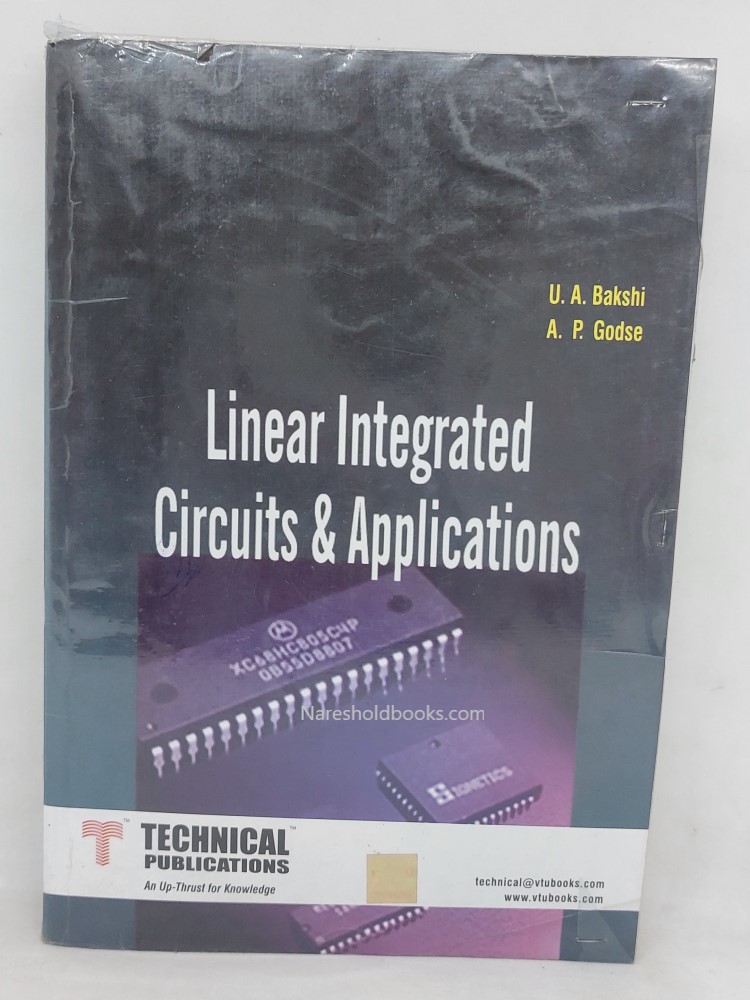 Linear integrated circuits & applications by U A Bakshi