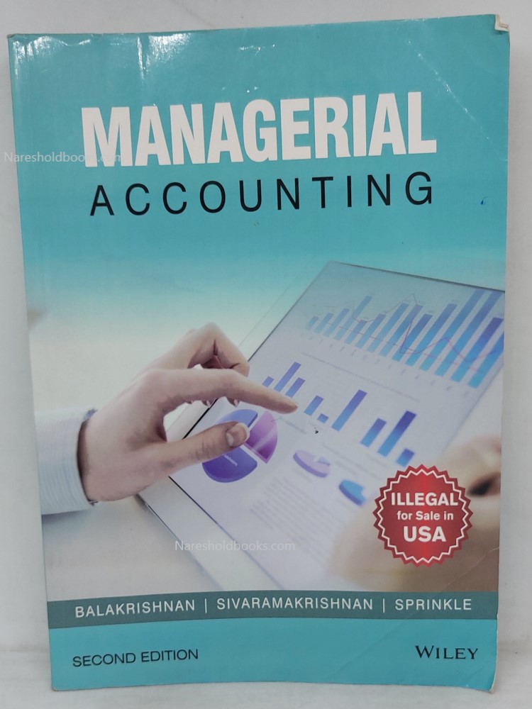 Managerial Accounting 2ed Balakrishnan Sivaramakrishnan