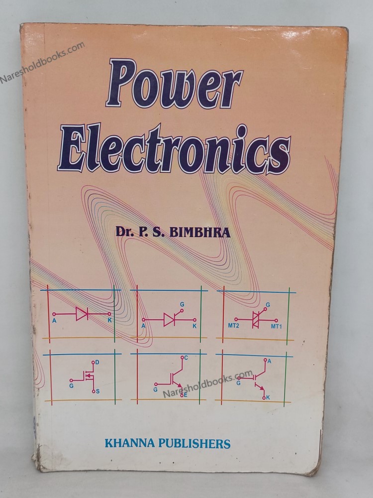 Power electronics by dr.p s bimbhra