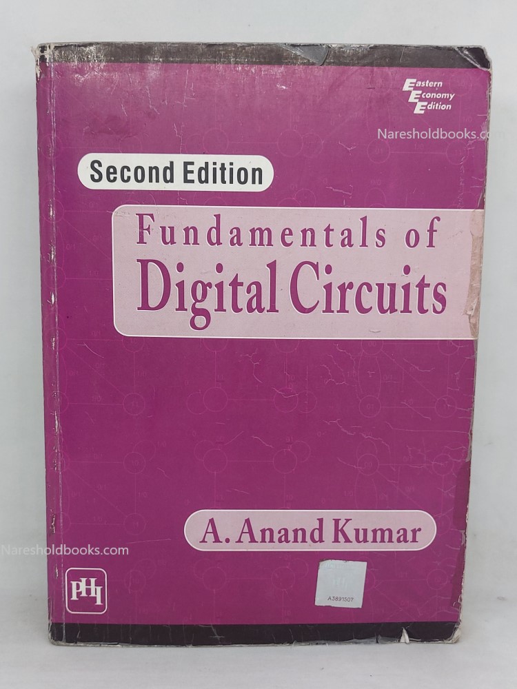 fundamentals of digital circuits second edition a anand kumar