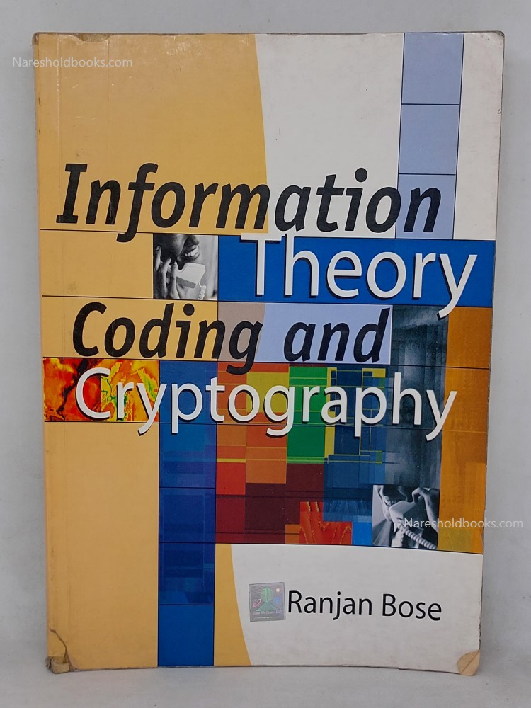 Information Theory Coding And Cryptography ranjan bose