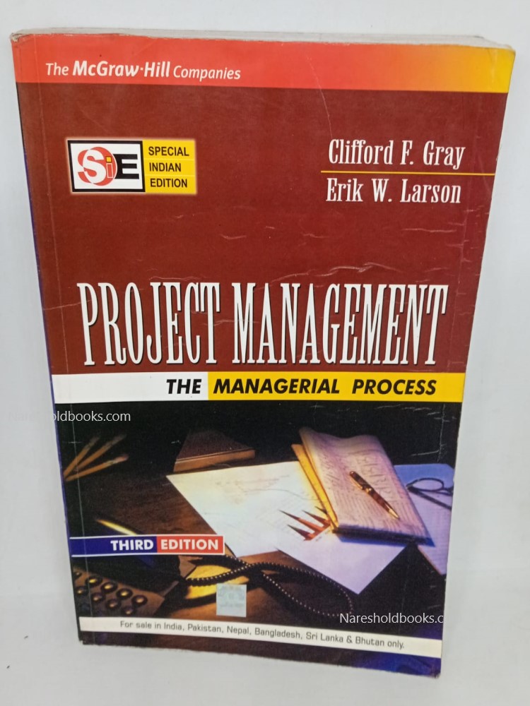 project management third edition Clifford F. Gray Erik W. Larson