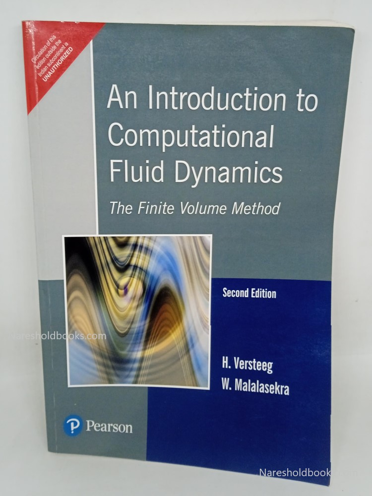 An Introduction to Computational Fluid Dynamics The Finite Volume Method Second Edition Versteeg malalasekra