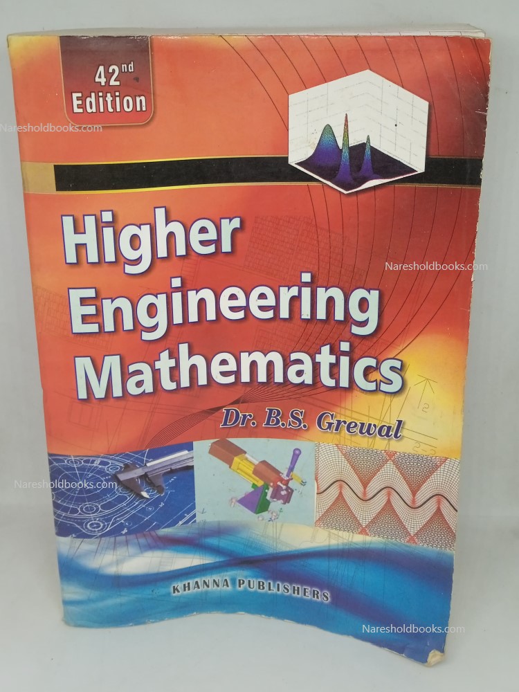 Higher Engineering Mathematics 42th edition dr. bs grewal