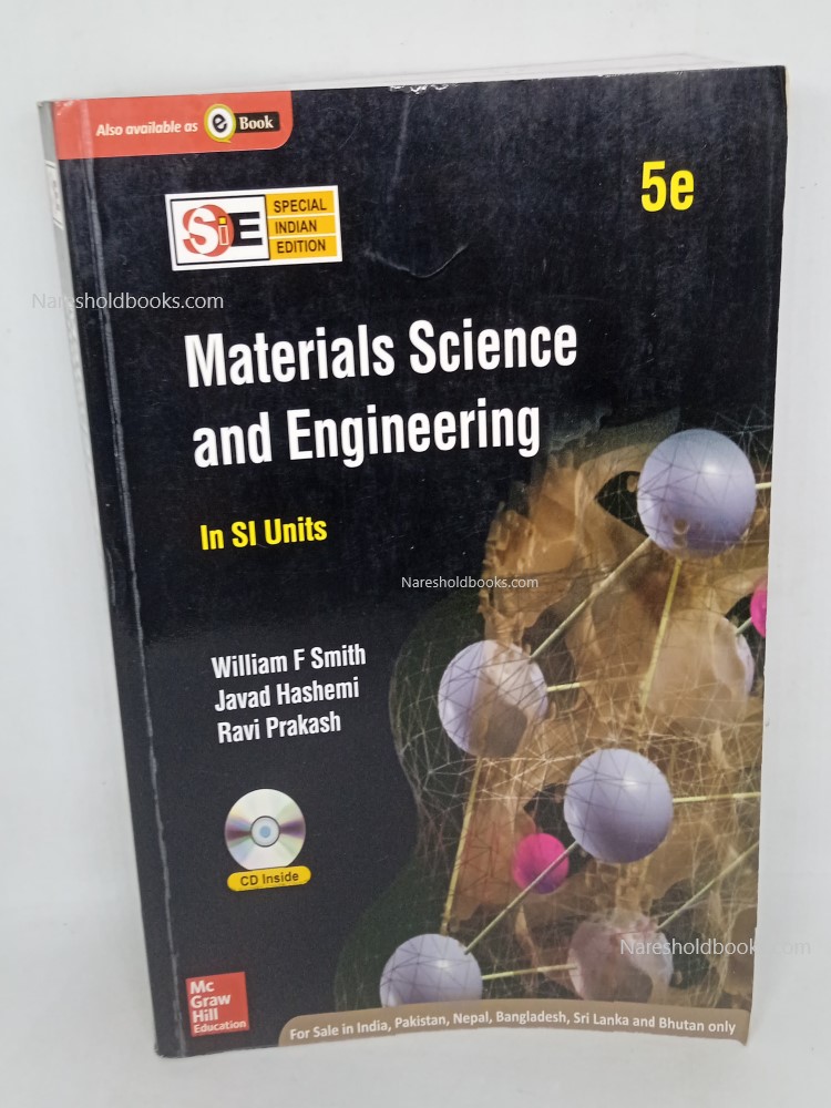 Material Science and Engineering (In Si Units) 5th edition william f smith