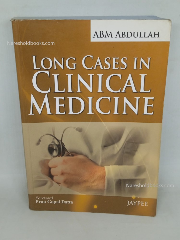 Long Cases in Clinical Medicine ABM Abdullah