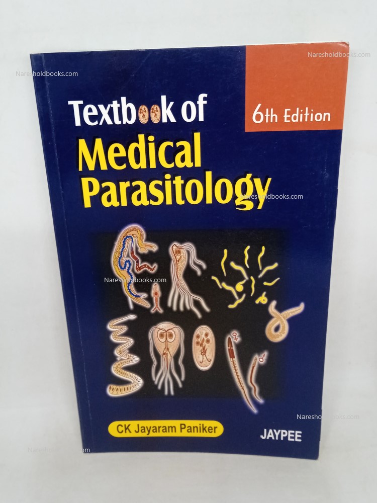 Textbook of Medical Parasitology 6th edition C.K. Jayaram Paniker