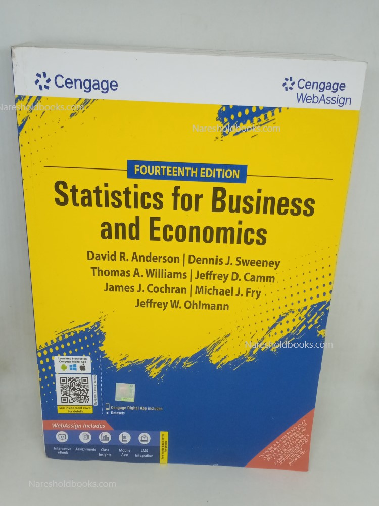 Statistics for Business & Economics 14th edition David R. Anderson Dennis J. Sweeney Thomas A. Williams Jeffrey D. Camm James J. Cochran Michael J. Fry Jeffrey W. Ohlmann