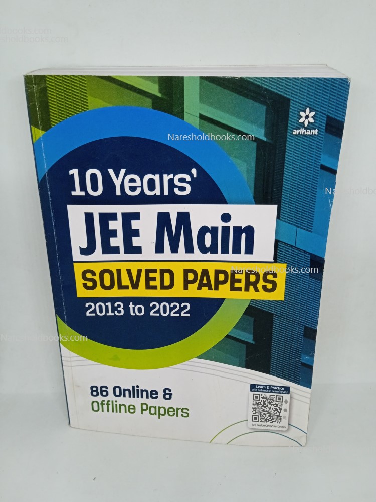 10 Years' JEE MAIN Solved Paper (2013-2023) 86 Online & Offline Papers Vikas Jain DK Jha