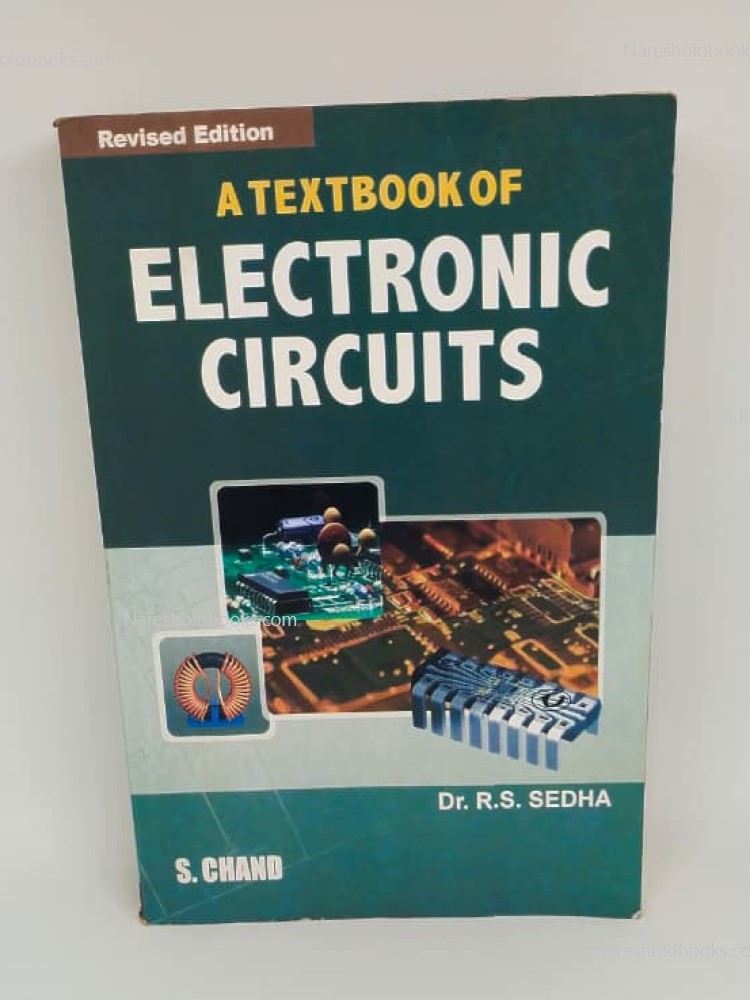 A Textbook of Electronic Circuits by Dr R S Sedha