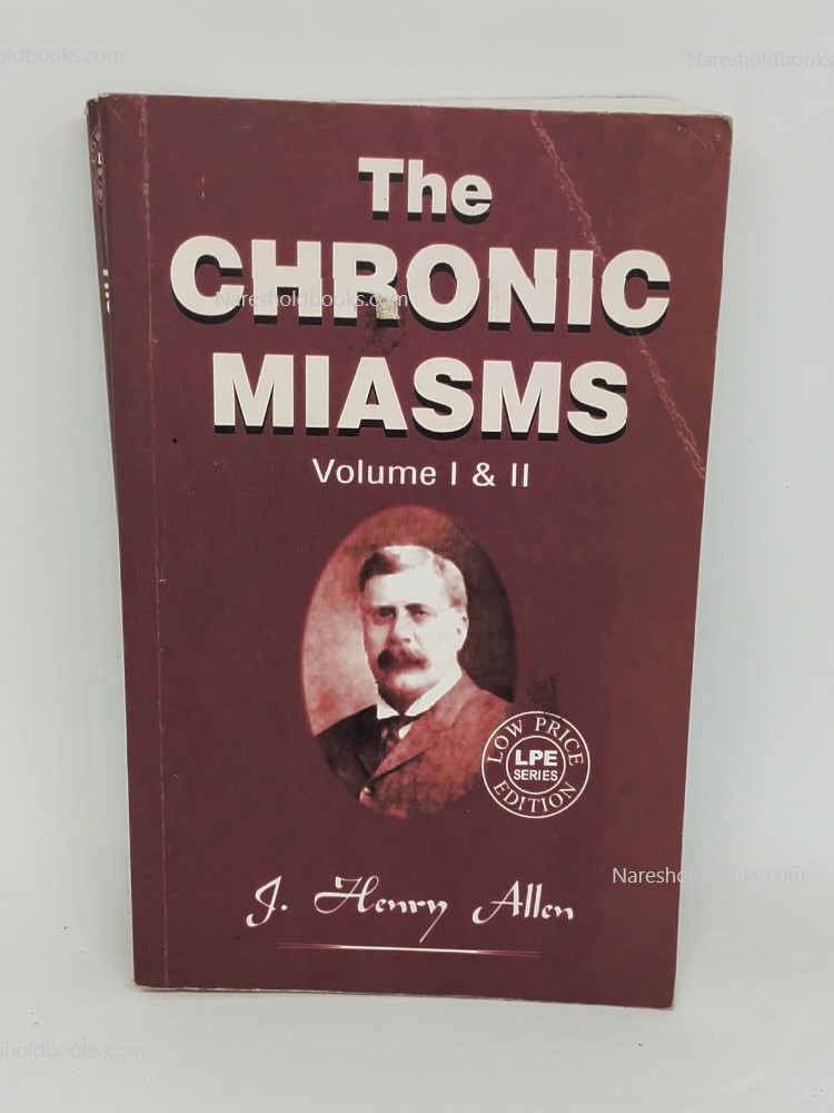 The Chronic Miasms Vol1 to 2 JH Allen