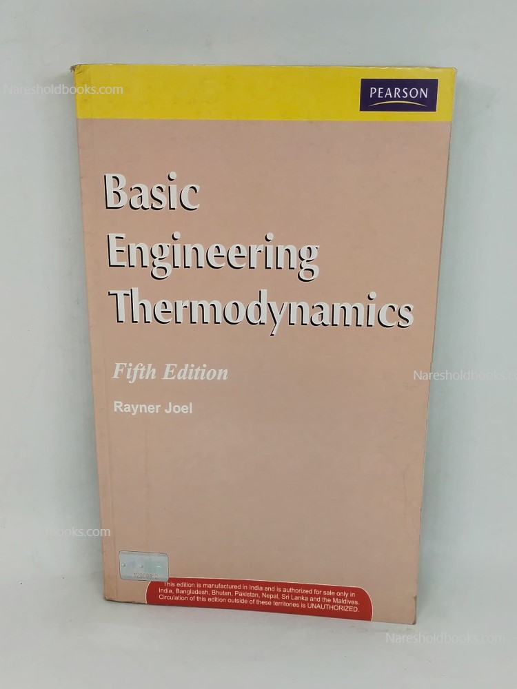 Basic Engineering Thermodynamics fifth edition by rayner joel