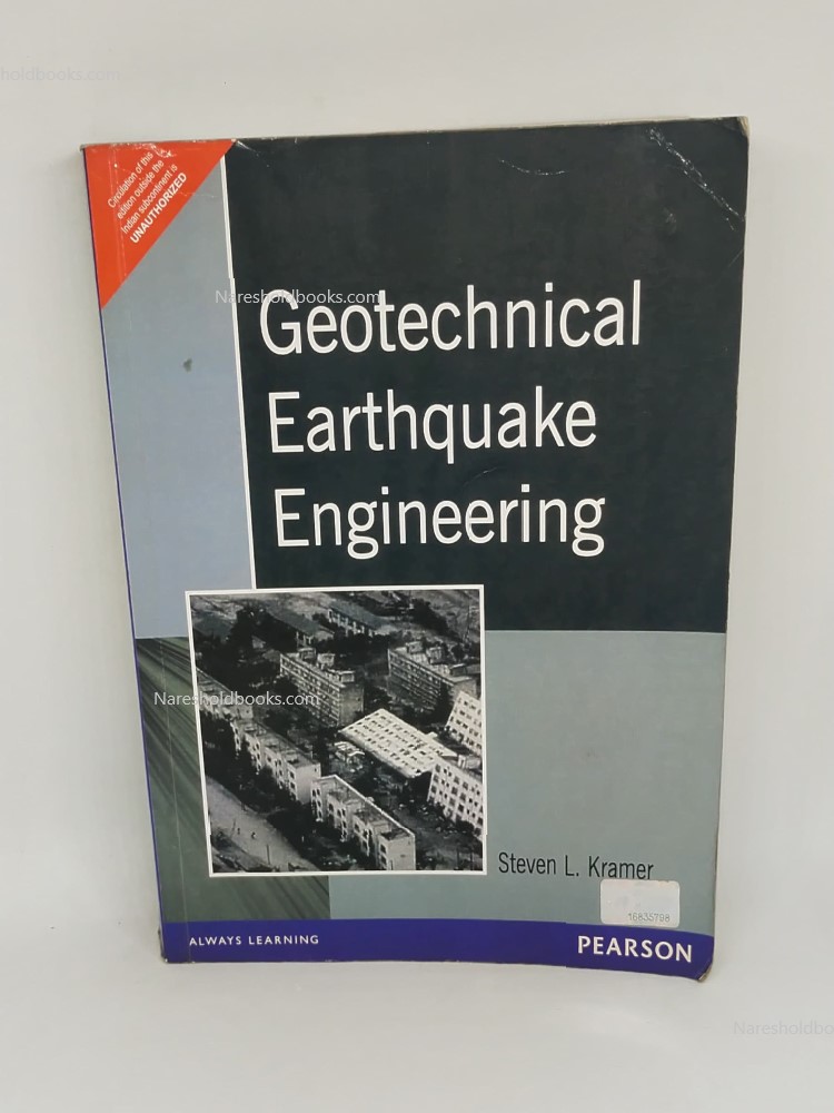Geotechnical Earthquake Engineering by Steven L. Kramer