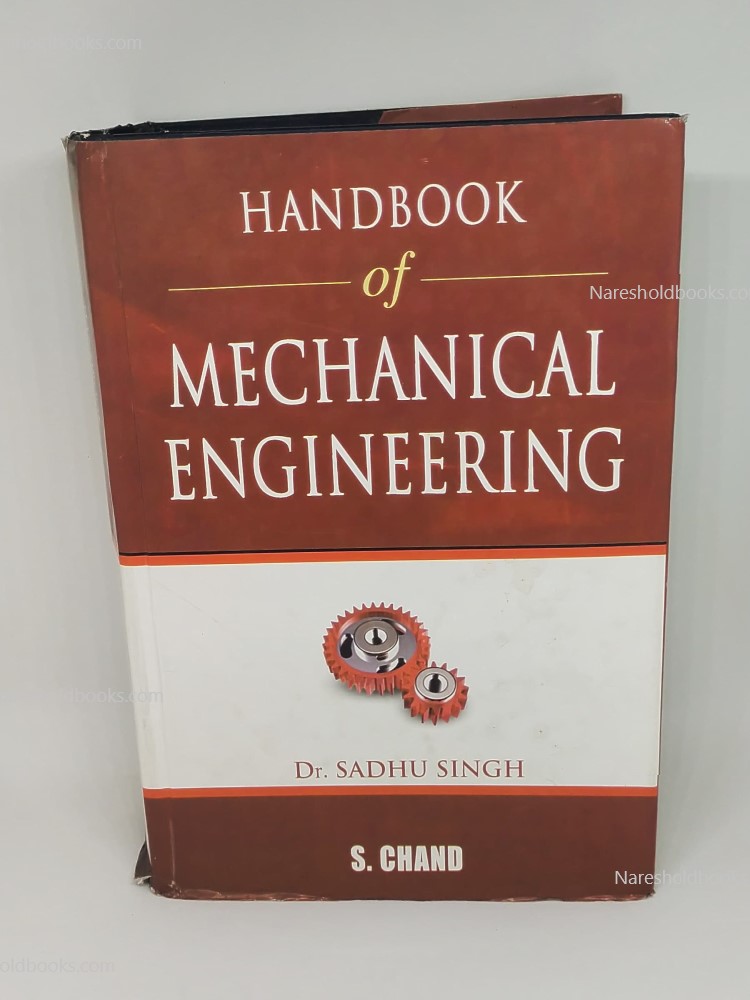Handbook of Mechanical Engineering by Dr. Sadhu Singh