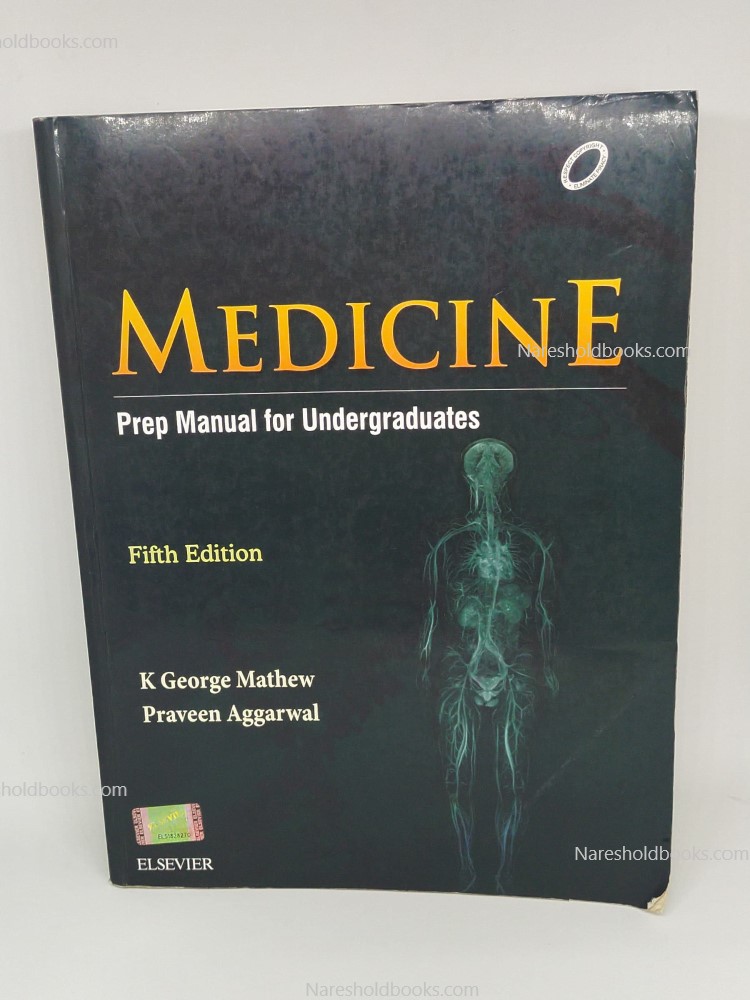 Medicine Prep Manual for Undergraduates 5th edition George K. Mathew Aggarwal Praveen