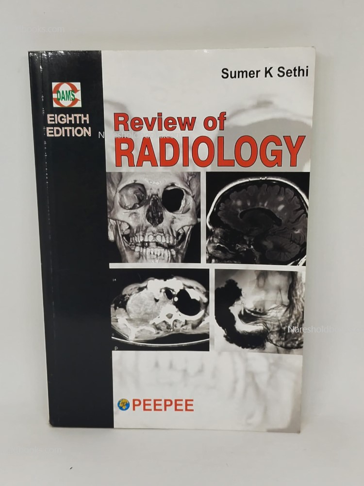 Review Of radiology 8th Edition by Sumer K Sethi