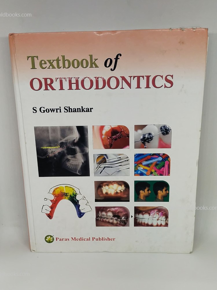 Textbook of Orthodontics by s gowari shankar
