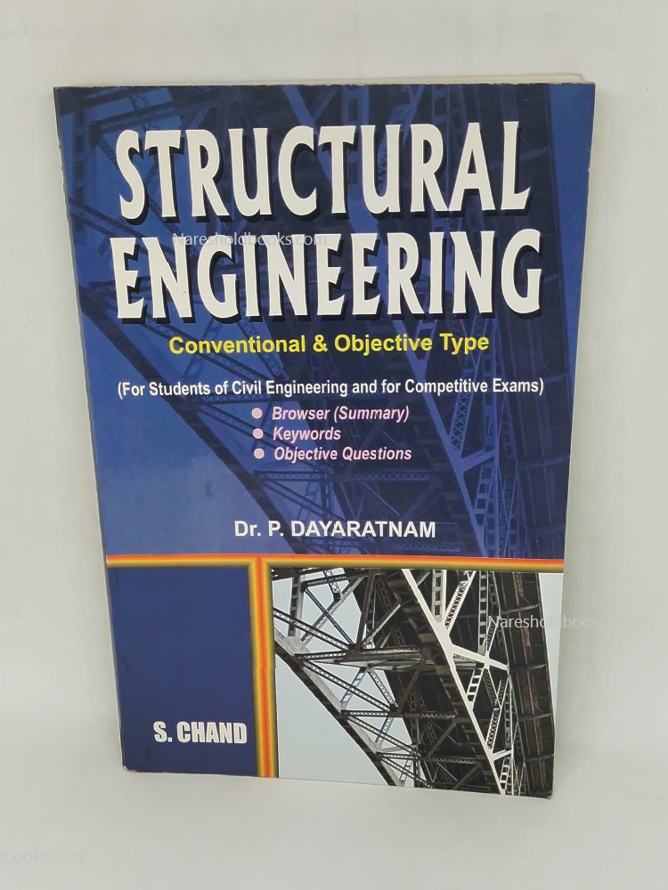 Structural Engineering (Conventional and Objective Type) Dr. P. Dayaratnam