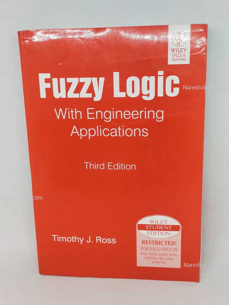 Fuzzy Logic with Engineering Applications third edition Timothy J. Ross