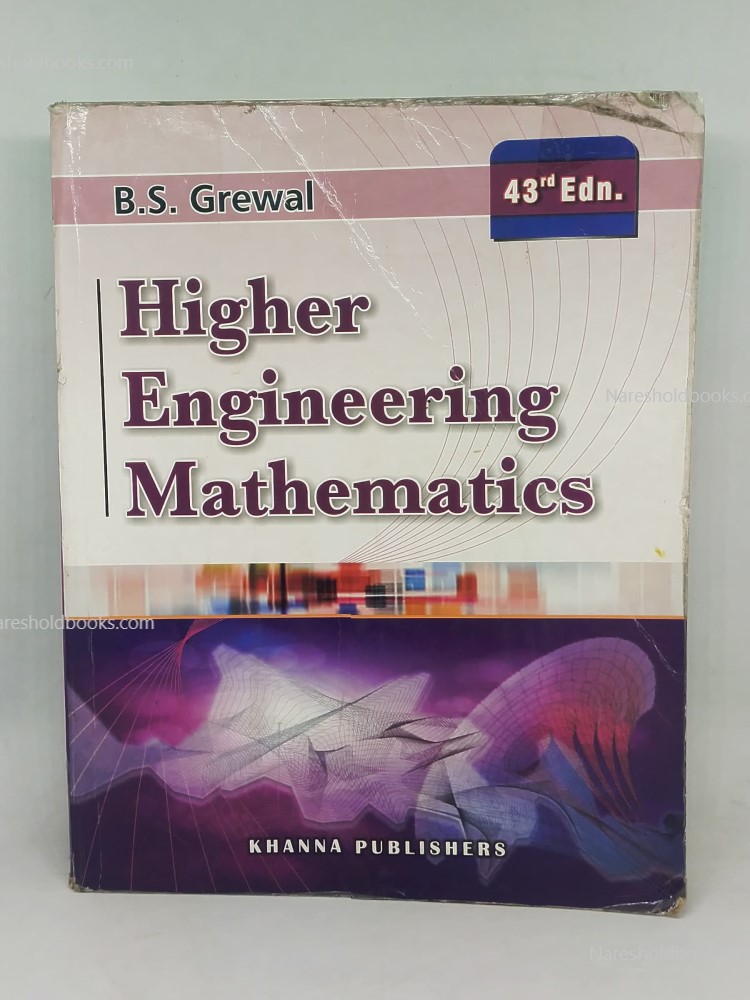 Higher Engineering Mathematics 43rd Edition BS Grewal