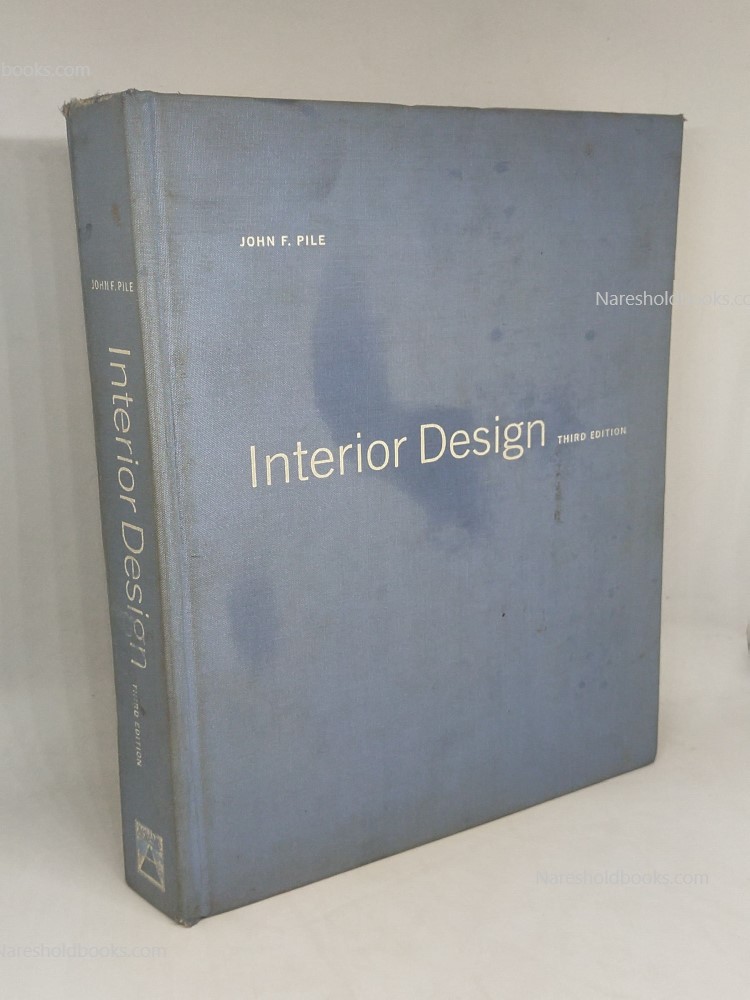 Interior Design third edition by john f phile