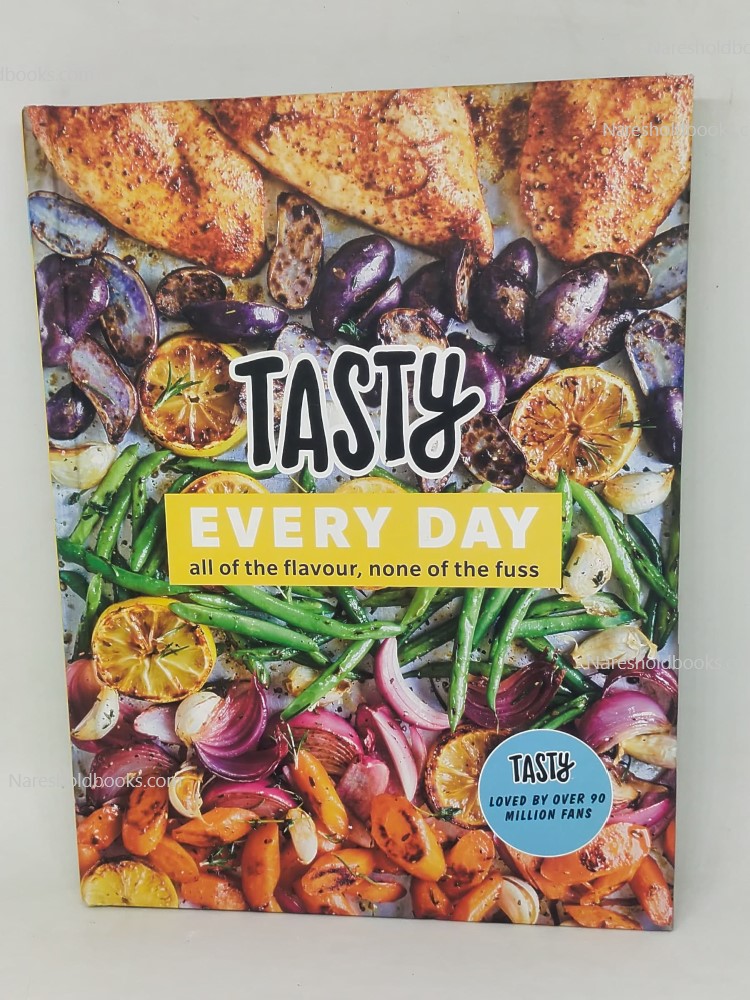 Tasty Every Day All of the Flavour, None of the Fuss