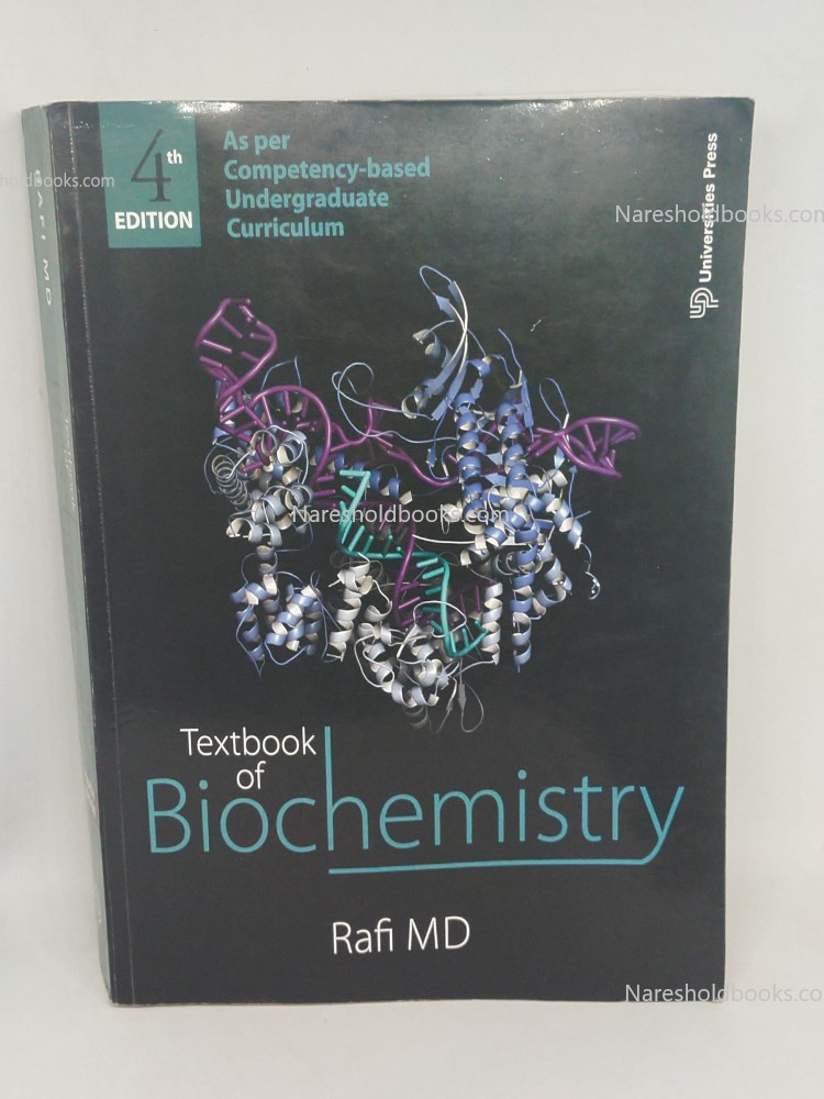 Textbook of Biochemistry, 4th Edition MD Rafi