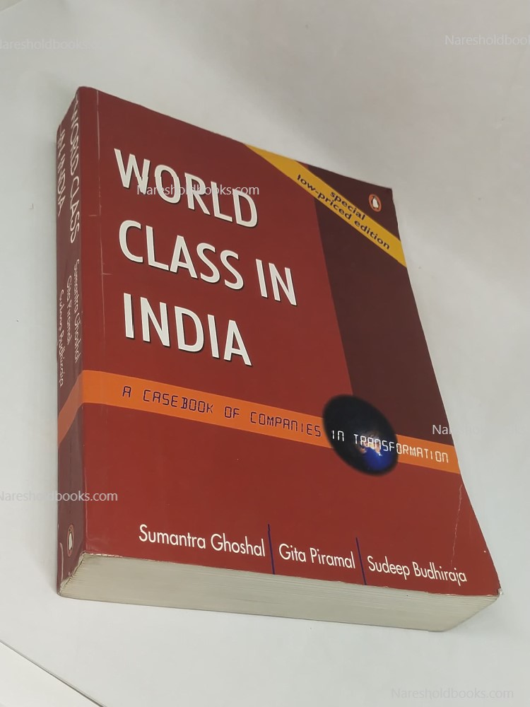 World Class In India Sumantra Ghoshal gita piramal sudeep budhiraja