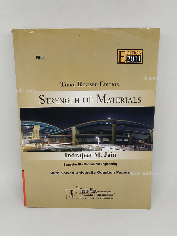 strength of materials third revised edition indrajeet jain