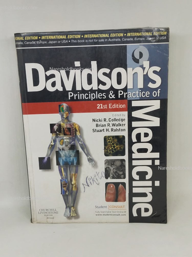 Davidson's Principles & Practice Of Medicine 21st edition Stuart H Ralston Brian R Walker Nicki R Colledge