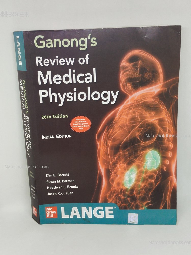 Lange Ganongs Review Of Medical Physiology 26th edition Kim E Barrett Susan M Barman Heddwen L Brooks Jason xj yuan