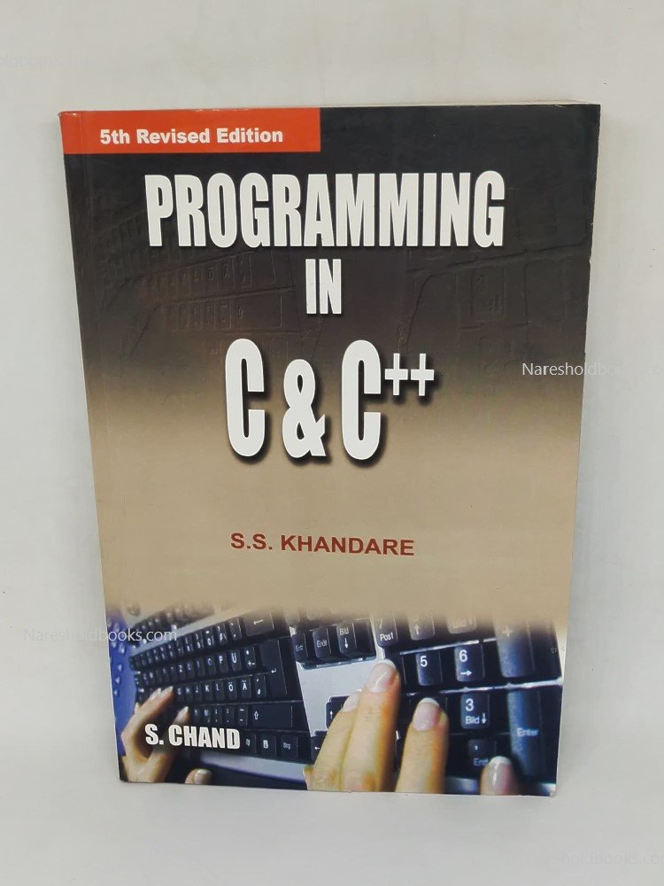 Programming in C & C++ 5th Revised Edition S S Khandare