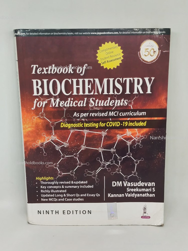 Textbook Of Biochemistry For Medical Students ninth edition DM Vasudevan Kannan Vaidyanathan Sreekumari S
